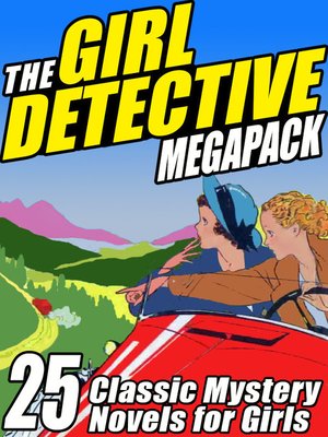 cover image of The Girl Detectives Megapack